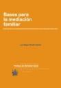 Bases para la mediación familiar