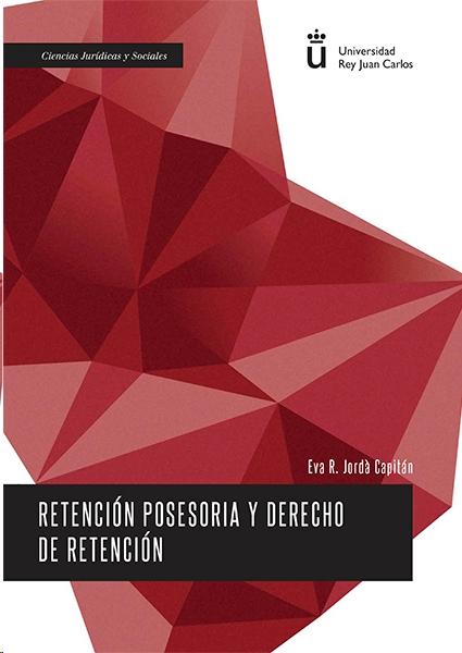 Retención posesoria y derecho de retención